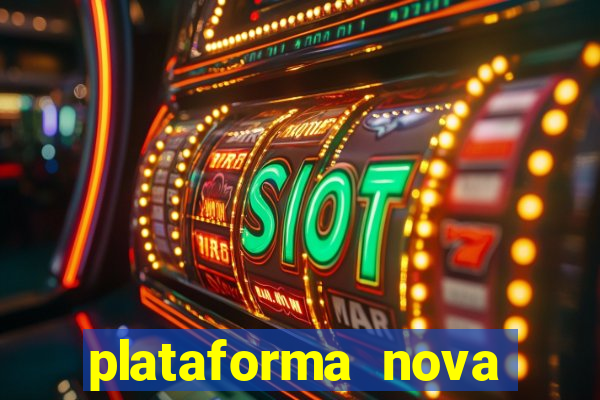 plataforma nova deposito 5 reais